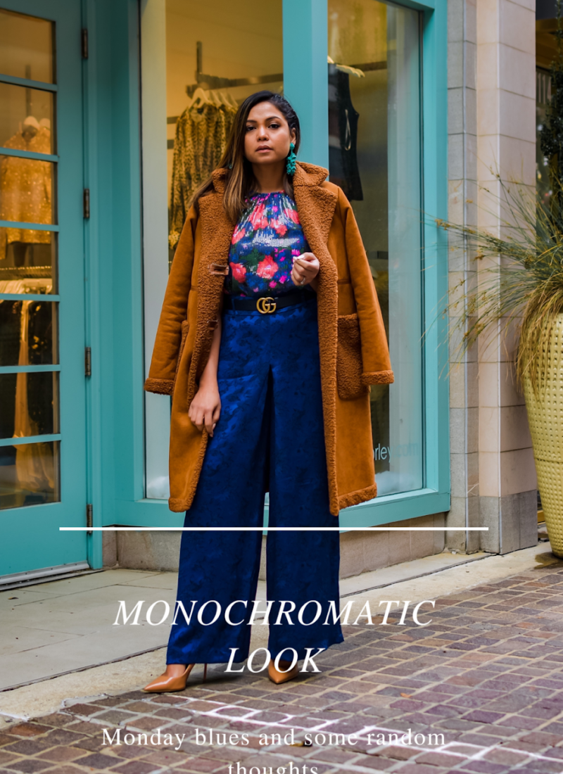 MONOCHROMATIC OUTFIT- Monday blues